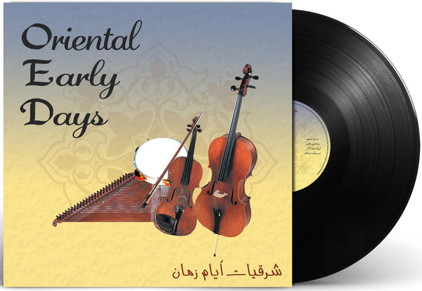 Orientals Early days - music Dr. Fath Allah Ahmed